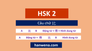 Ngữ pháp HSK 2 Câu chữ 比　(2)