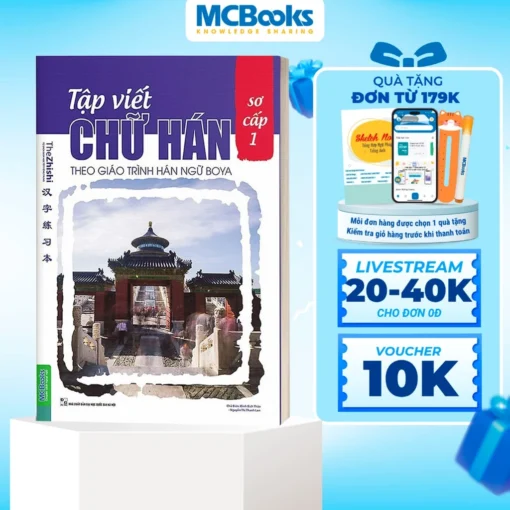 Sách - Tập Viết Chữ Hán Theo Giáo Trình Hán Ngữ Boya Sơ Cấp 1 (Bản mới ) - MCbooks quà tặng