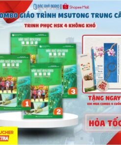 Sách Giáo trình Hán ngữ MSUTONG trung cấp, giáo trình chuẩn HSK 4 cho người tự học